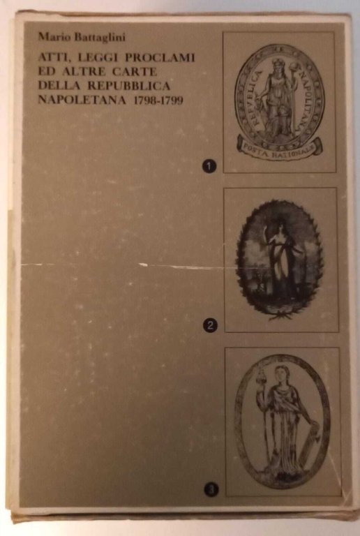 Atti, leggi proclami ed altre carte della Repubblica Napoletana 1798-1799 | Immagine Gallery 4