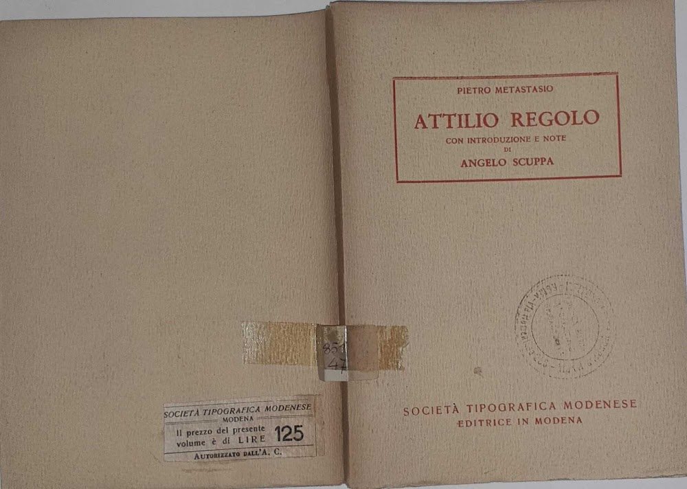 Attilio Regolo con introduzione e note di Angelo Scuppa