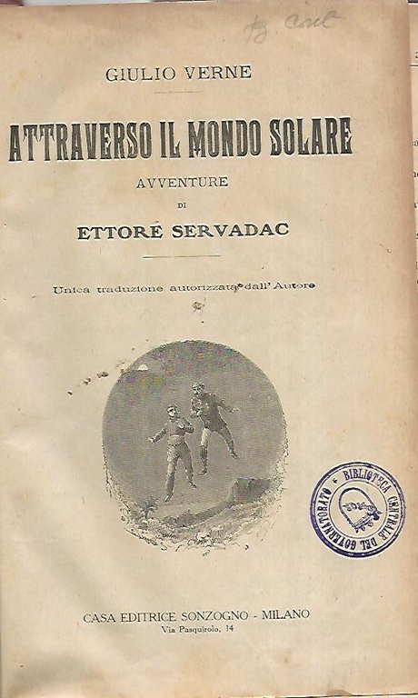Attraverso il mondo solare. Avventure di Ettore Servado