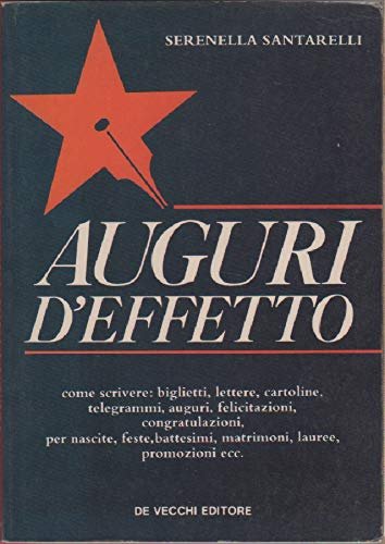 Auguri d'effetto. Come scrivere: biglietti, lettere, cartoline... | Immagine principale