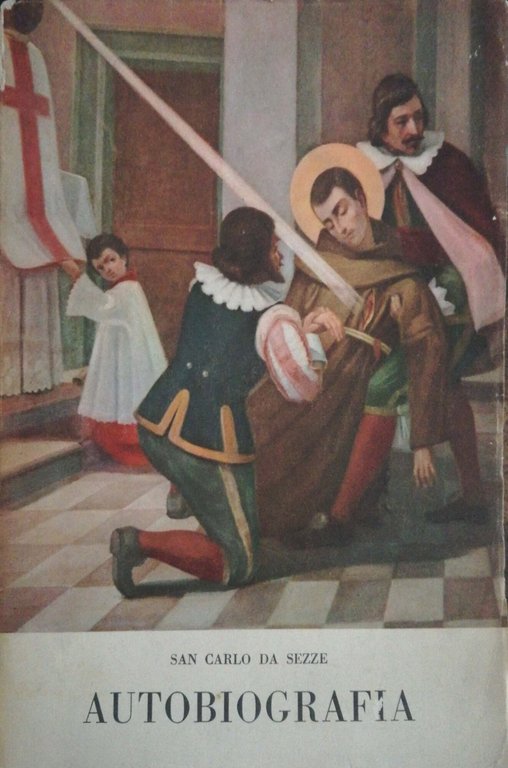 Autobiografia ovvero i fioretti di frate Carlo | Immagine Gallery 2