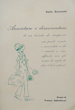 Avventure e disavventure di un turista da strapazzo | Immagine Gallery 3