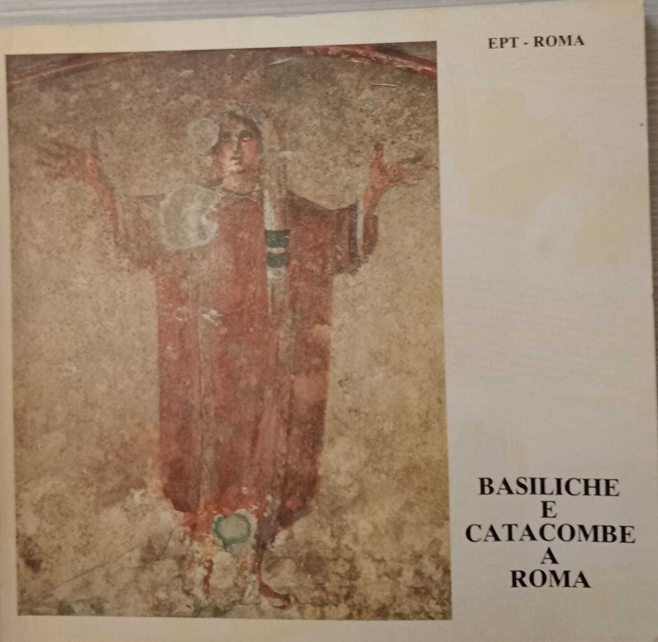 Basiliche e Catacombe a Roma.