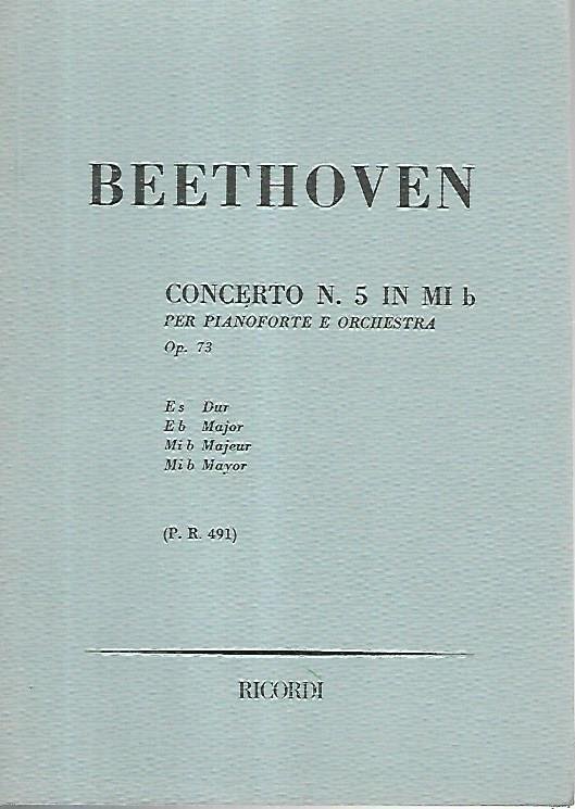 Beethoven. Concerto n.5 in MI b per pianoforte e orchestra. …
