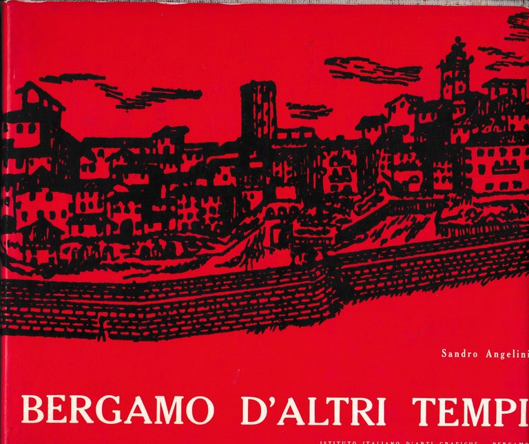 Bergamo d'altri tempi