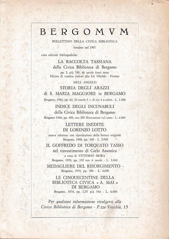 Bergomum. Bergamo città dei Mille. Studi Tassiani n. 23. Fascicolo …