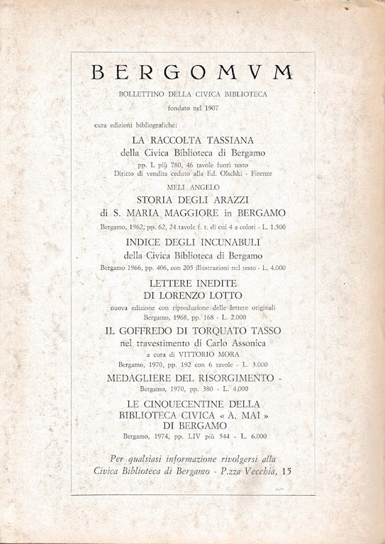 Bergomum. Bergamo città dei Mille. Studi Tassiani n. 23. Fascicolo …