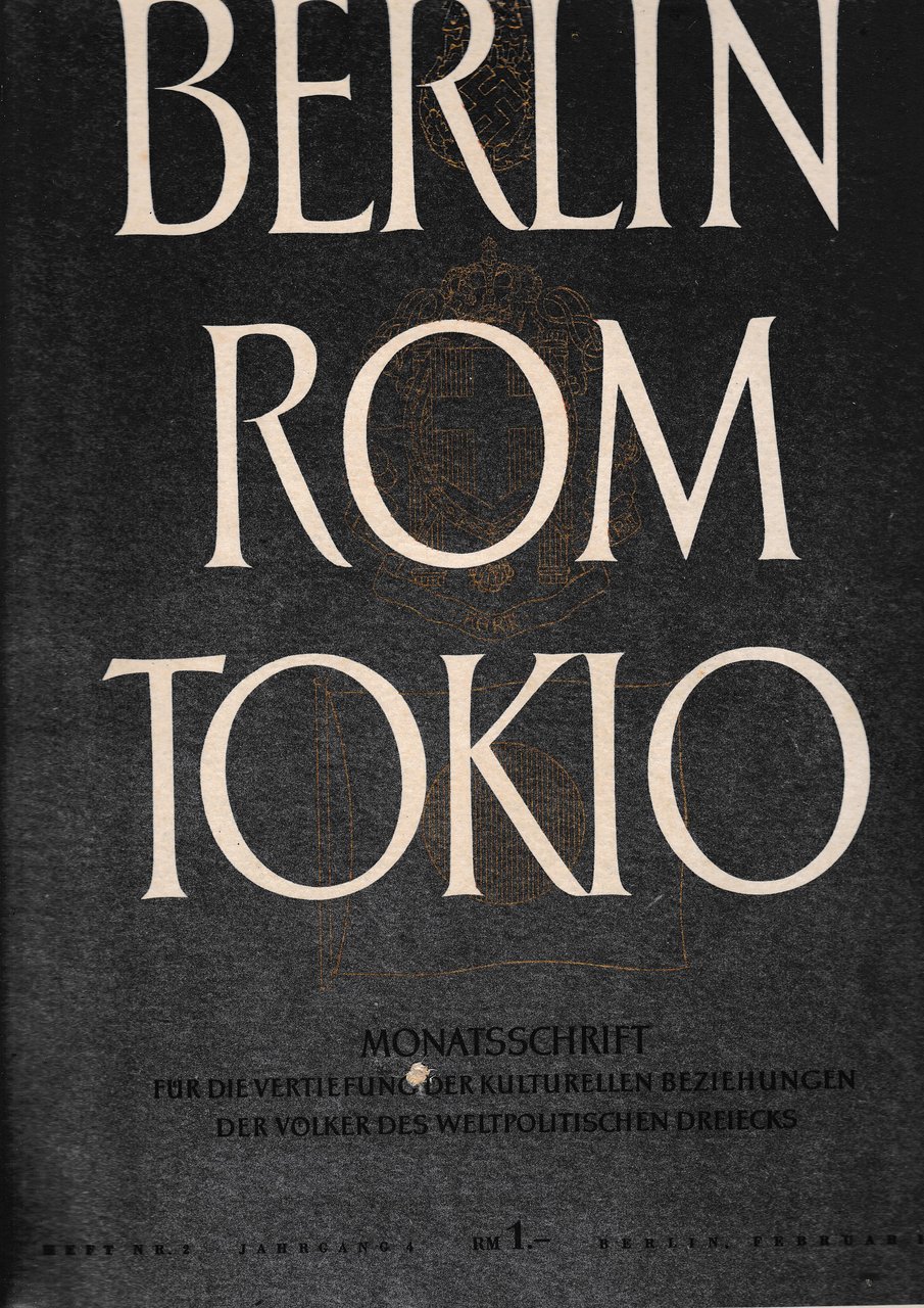 Berlin Rom Tokio. Nr. 2 - jahrgang 4 - februar …