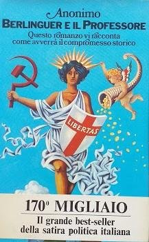 Berlinguer e il professore. Questo romanzo vi racconta come avverrà …