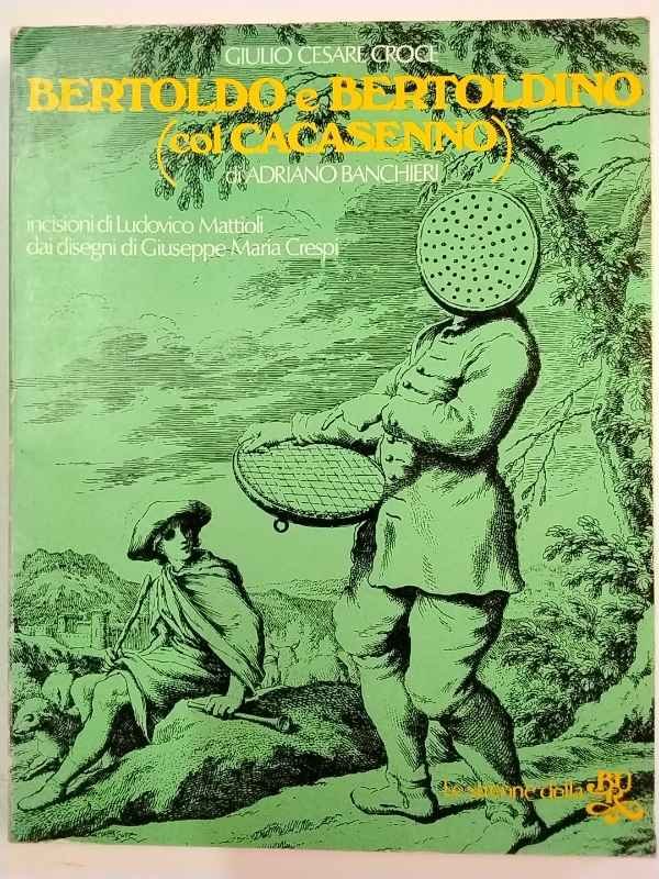 Bertoldo e Bertoldino (col Cacasenno)