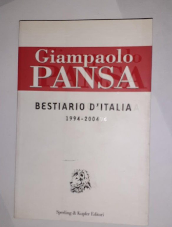 Bestiario d'Italia : 1994-2004