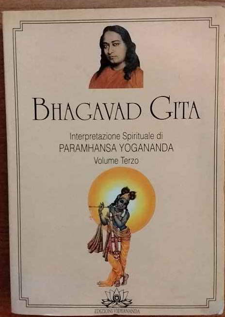Bhagavad Gita. Interpretazione spirituale di Paramhansa Yogananda Vol.3 | Immagine principale