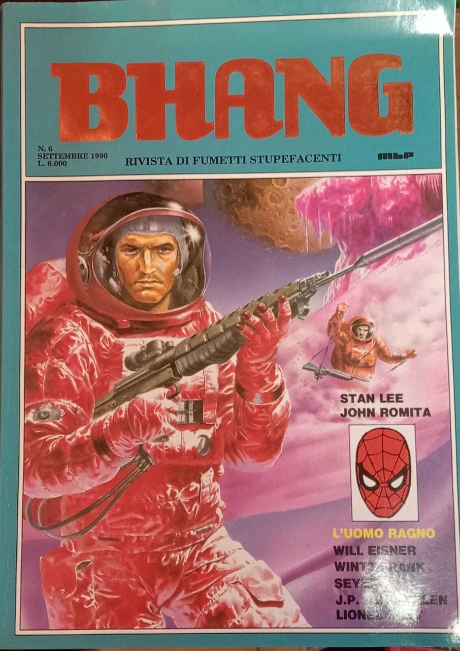 Bhang. Rivista di fumetti stupefacenti. N. 6 settembre 1990.