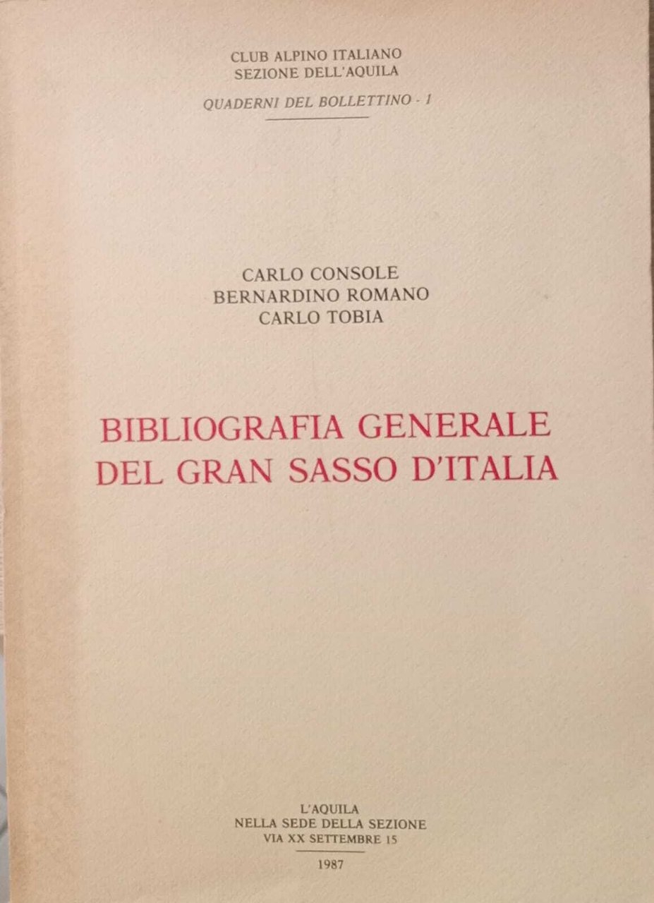 Bibliografia generale del Gran Sasso d'Italia - (fino al 1982). | Immagine principale