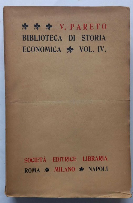 Biblioteca di Storia Economica. Volume quarto