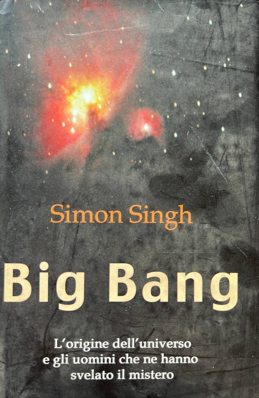 Big Bang. L'origine dell'universo e gli uomini che ne hanno … | Immagine principale