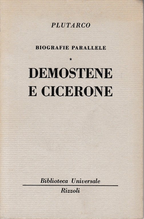 Biografie parallele. Demostene e Cicerone | Immagine Gallery 2