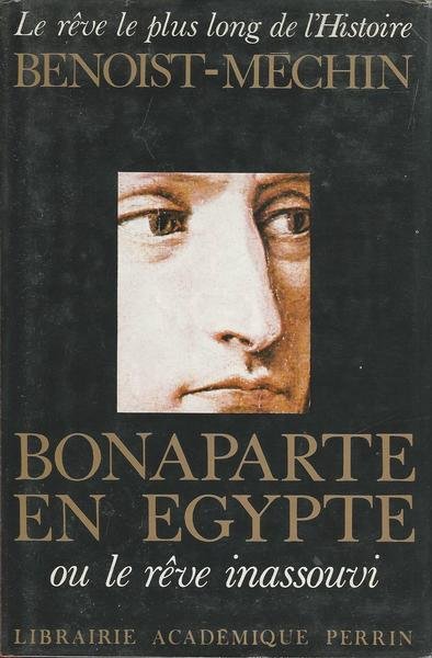 BONAPARTE EN EGYPT - OU LE RÊVE INASSOUVI | Immagine Gallery 2
