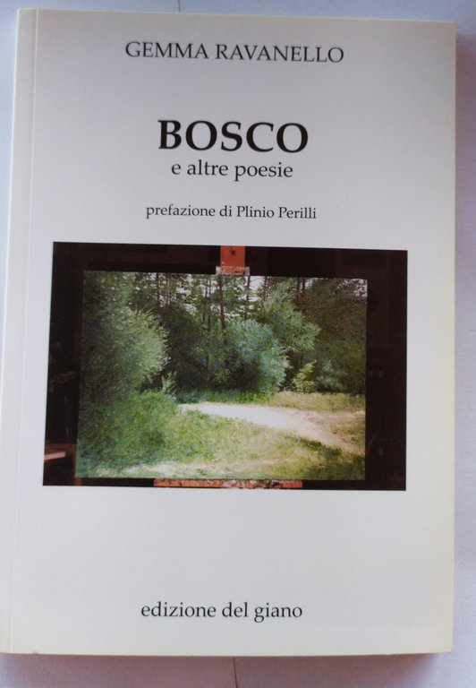 Bosco e altre poesie | Immagine Gallery 2