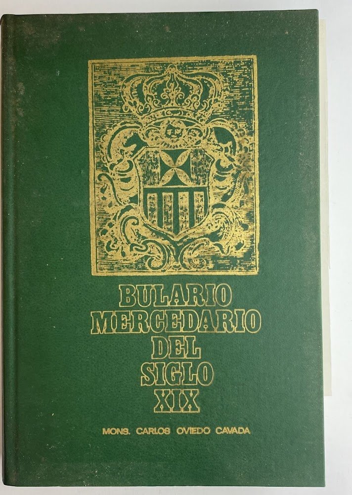 Bulario Mercedario del siglo XIX