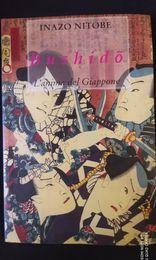 Bushidò. L'anima del Giappone