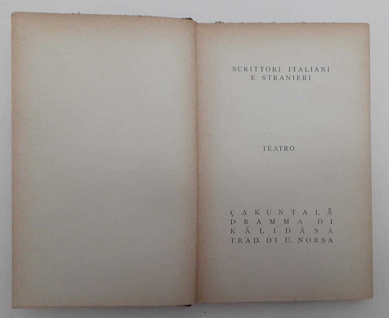 Cakuntala dramma di Kalidasa. Trad. di U. Norsa | Immagine Gallery 2