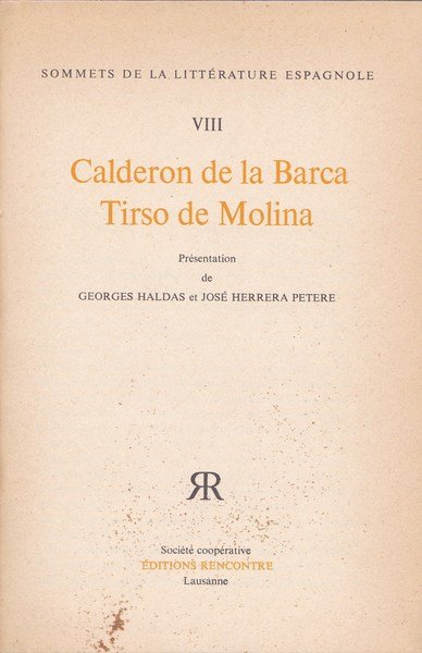 Calderon de la Barca - Tirso de Molina
