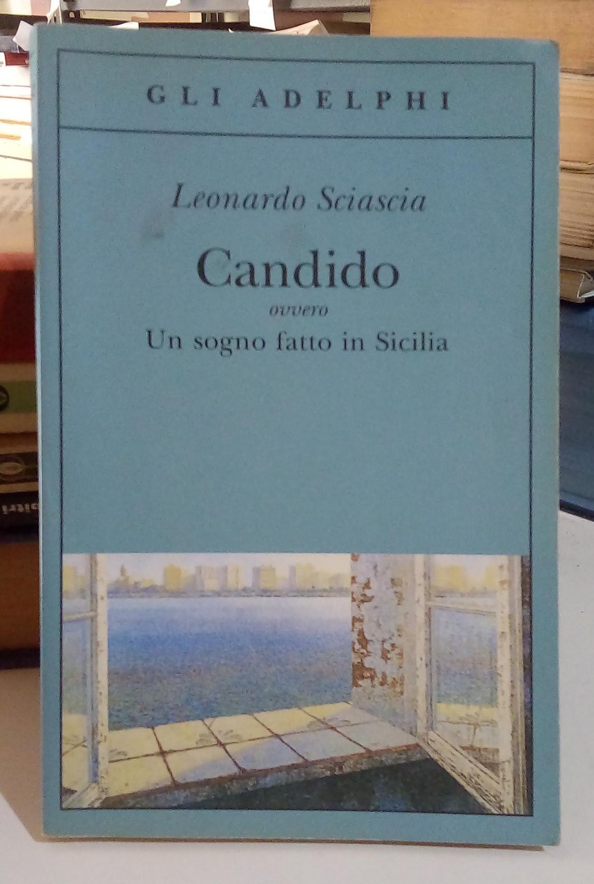 Candido ovvero Un sogno fatto in Sicilia.