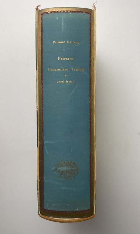 Canzoniere, Trionfi e versi latini