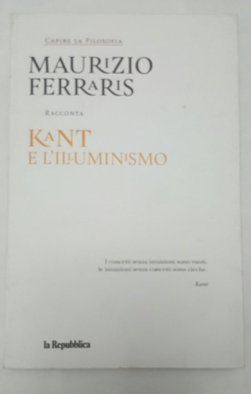 Capire la Filosofia . Kant e L'Illuminismo | Immagine Gallery 2