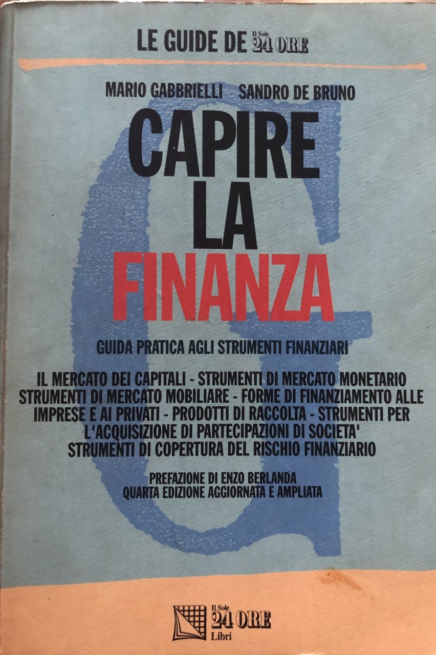 Capire la finanza. Guida pratica agli strumenti finanziari