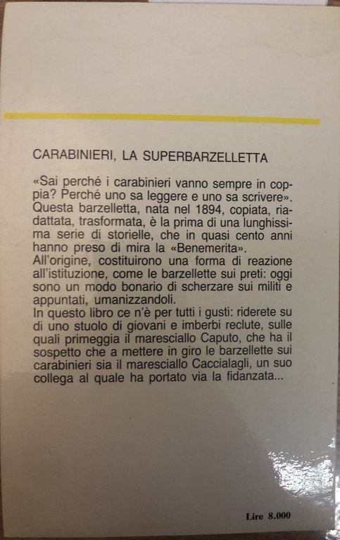 Carabinieri, la superbarzelletta. Ridere e ancora ridere sulla 'Benemerita' | Immagine Gallery 2