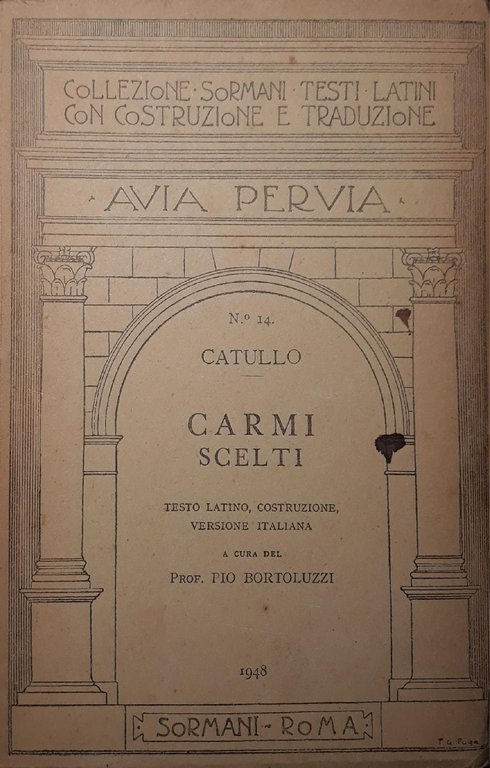 Carmi scelti: a cura del Prof. Pio Bortoluzzi