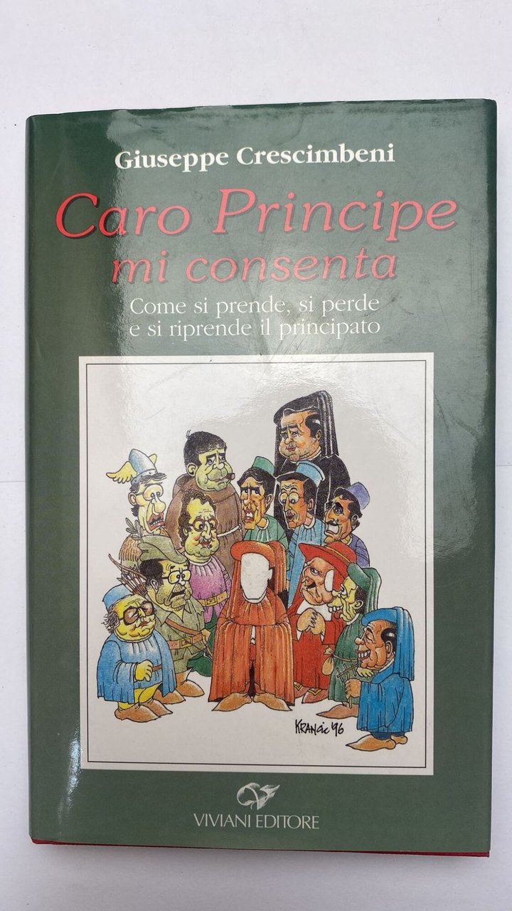 Caro Principe mi consenta : Come si prende, si perde … | Immagine principale