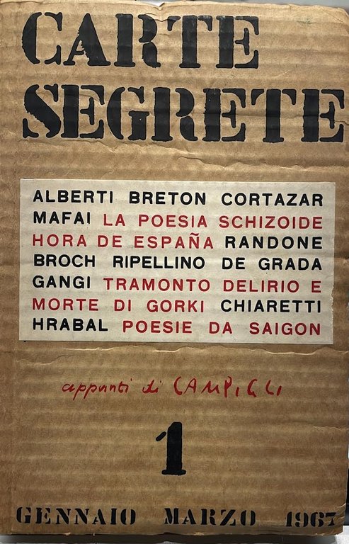Carte segrete. Rivista trimestrale di lettere e arti anno I- Gennaio-Marzo 1967- n.1