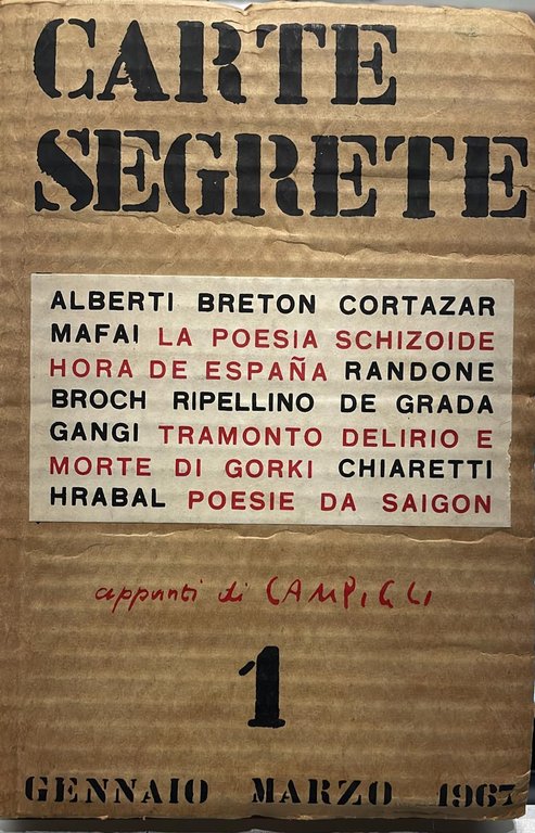 Carte segrete. Rivista trimestrale di lettere e arti anno I- …