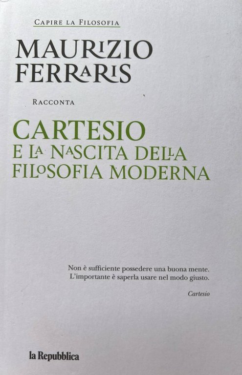 Cartesio e la nascita della filosofia moderna