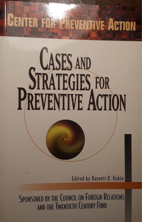 Cases and Strategies for Preventive Action: Report of the Center …