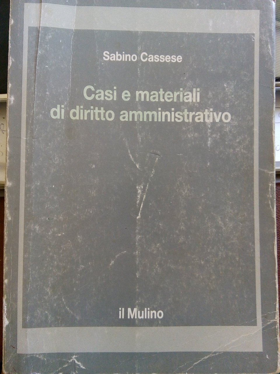 Casi e materiali di diritto amministrativo. AUTOGRAFATO.