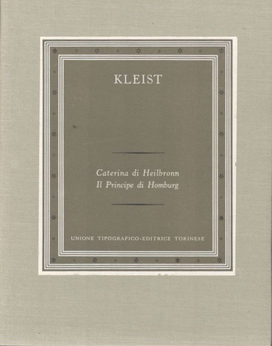 Caterina di Heilbronn, Il Principe di Homburg. Collana: I Grandi … | Immagine Gallery 3