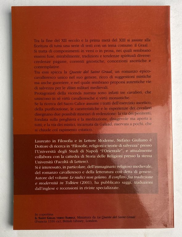 Cavalleria e mistica. La ricerca della salvezza nel Saint Graal