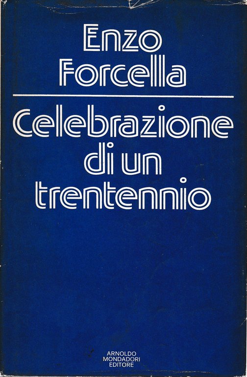 Celebrazione di un trentennio