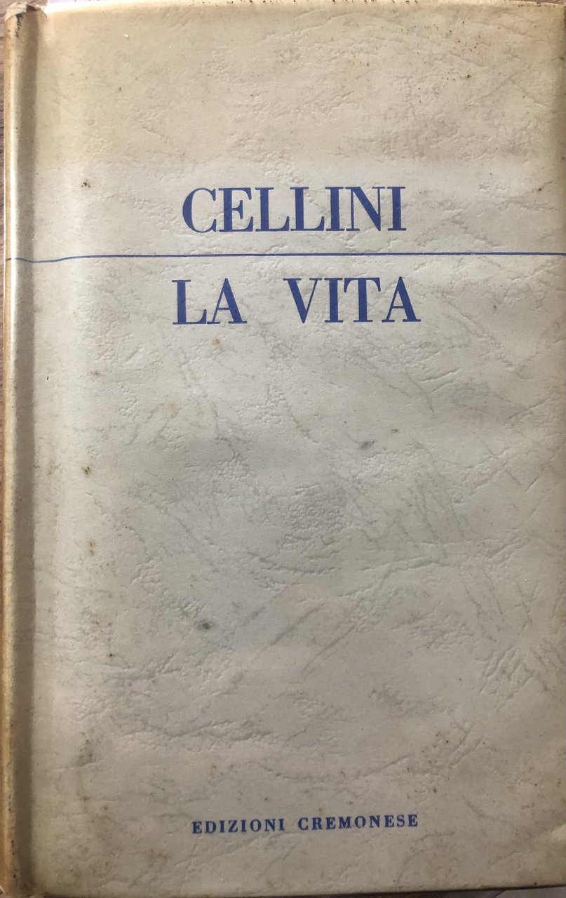 Cellini. La vita | Immagine principale