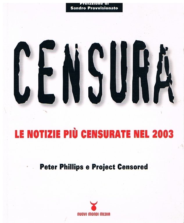 Censura. Le notizie più censurate nel 2003