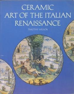 Ceramic Art of the Italian Renaissance | Immagine Gallery 2