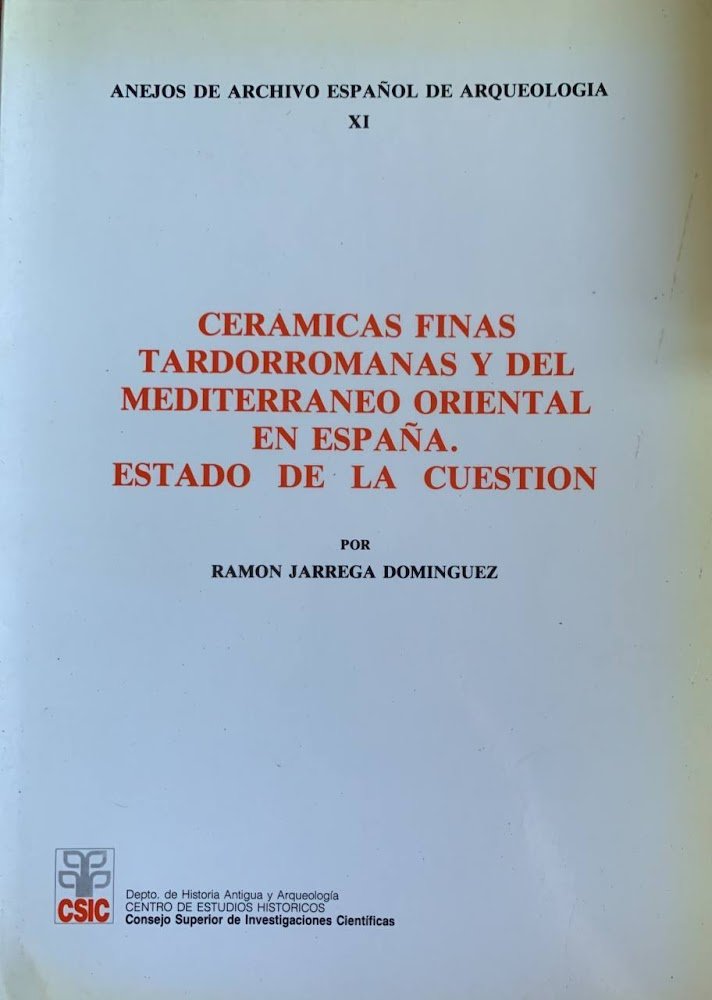 Cerámicas finas tardorromanas y del Mediterráneo oriental en España: Estado … | Immagine principale