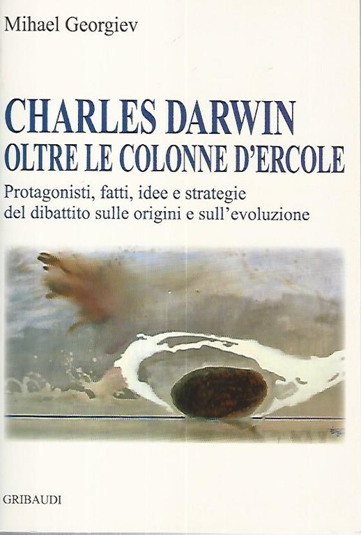 Charles Darwin oltre le colonne d'Ercole