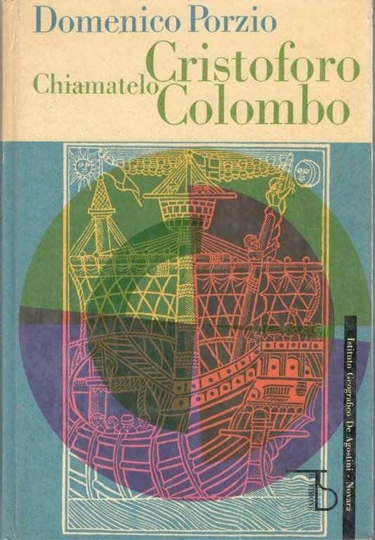 Chiamatelo Cristoforo Colombo