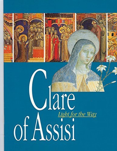 Chiara d'Assisi. Un messaggio di luce