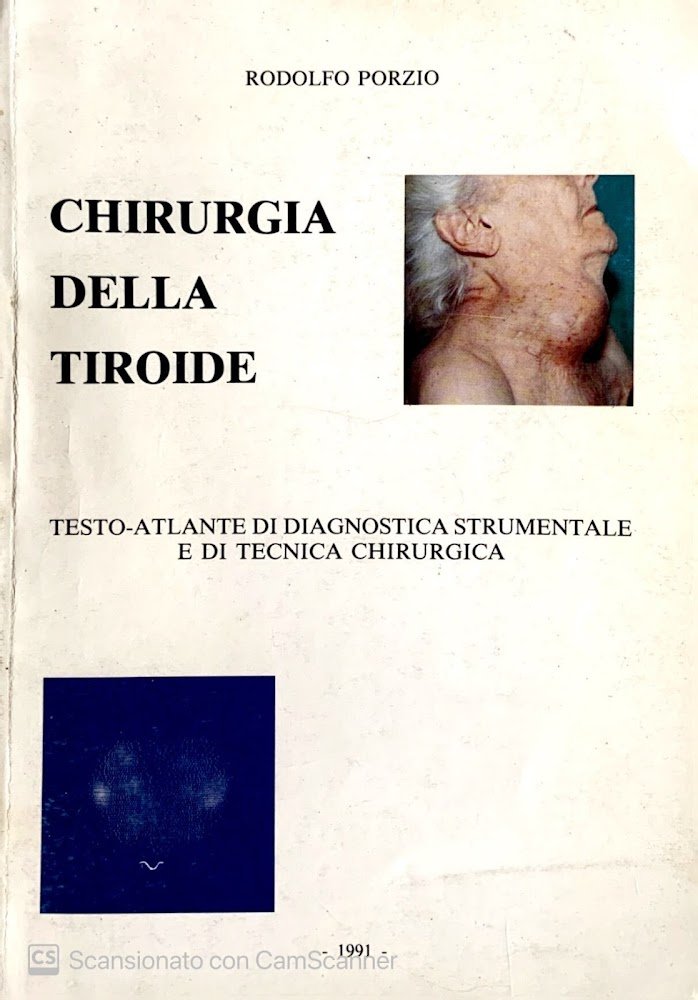 Chirurgia della tiroide. testo atlante di diagnostica strumentale e di …